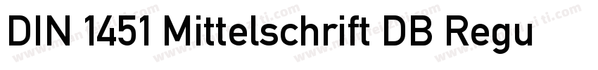 DIN 1451 Mittelschrift DB Regular字体转换